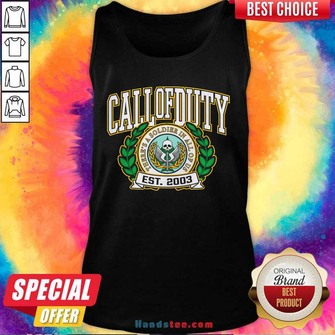 Call of Duty Alma Mater There's Soldier In All Off US Tank-top