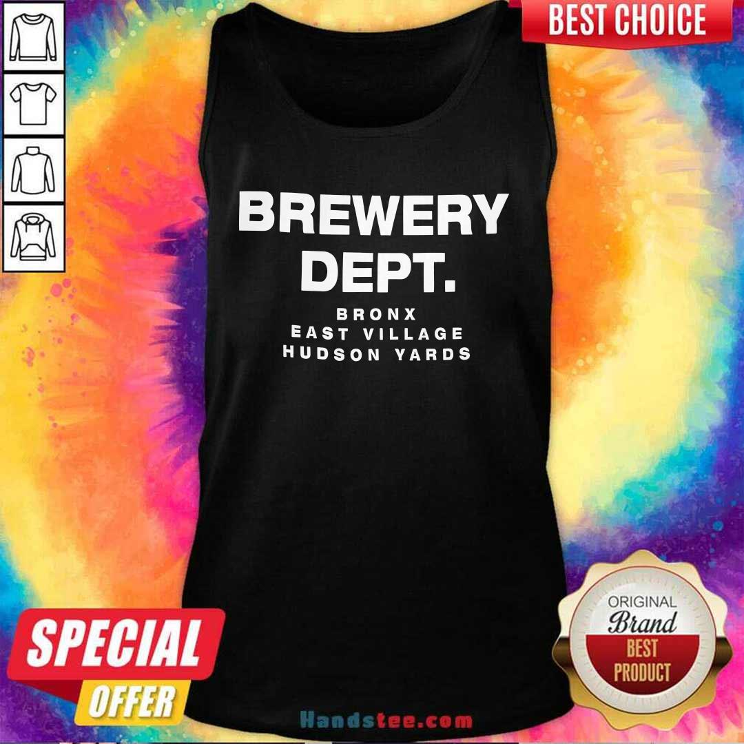 Brewery Dept Bronx East Village Hudson Yards Tank-top