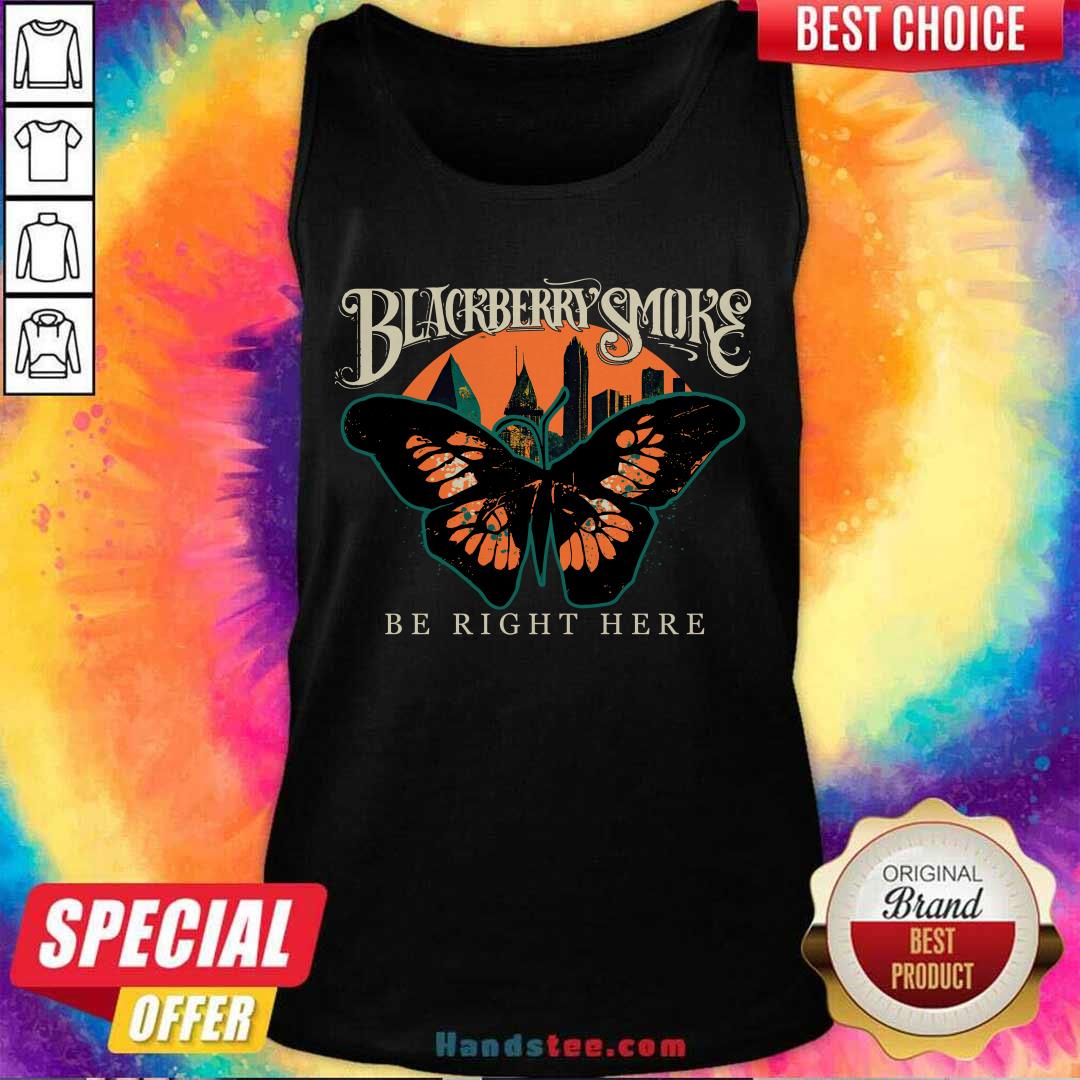 Blackberry Smoke Be Right Here Tank-top