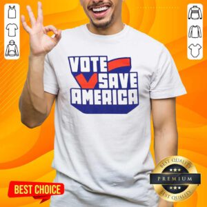 Awesome Check Mark Vote Save America T-shirt