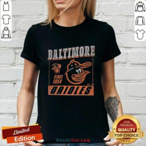 Nice Baltimore Orioles Since 1954 Ladies-tee