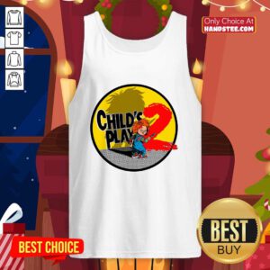 Nice Childs Play 2 It's Play Time Tank-top