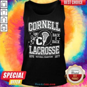 Nice Cornell Back 2 Back Lacrosse 1976-1977 National Champions Tank-top
