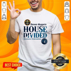 Official Denver Nuggets Vs Timberwolves House Divided NBA Playoffs T-Shirt