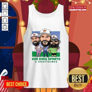 Premium Bob Does Sports & Draftkings Tank-top