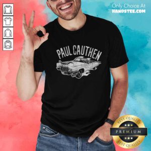 Premium Car Paul Cauthen T-shirt