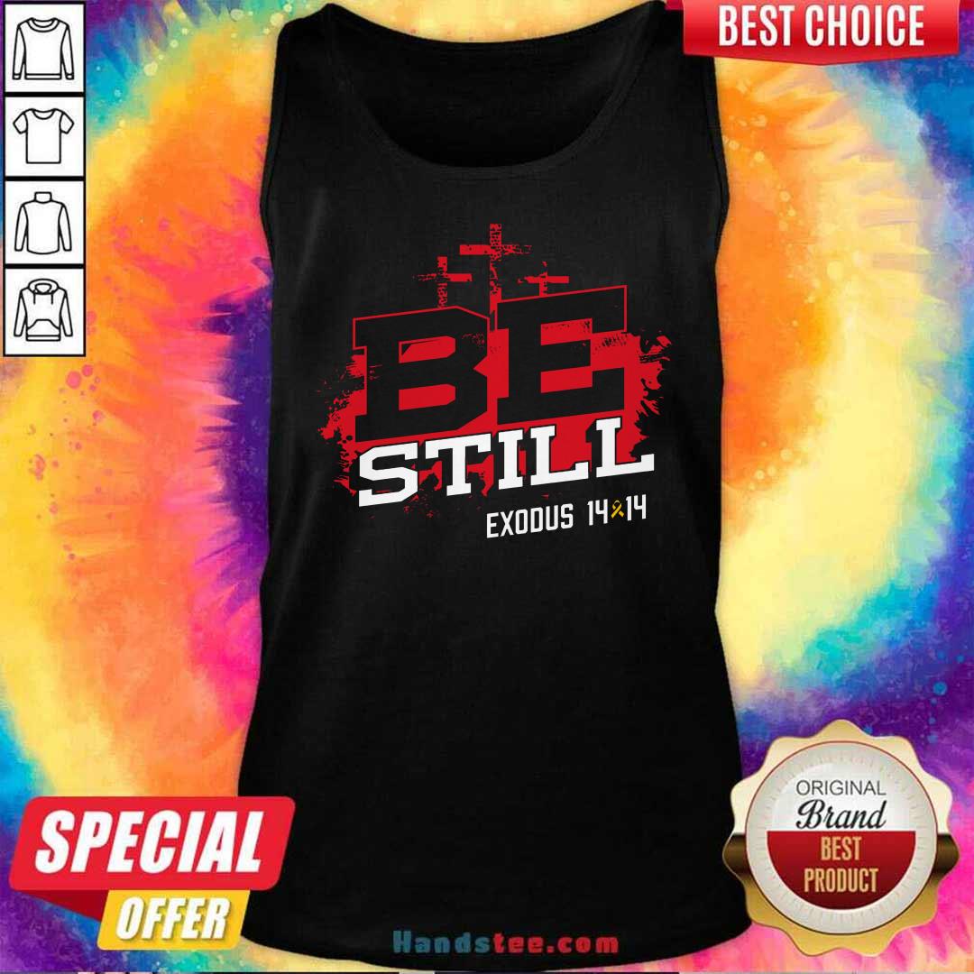 Premium Christian Encarnacion Be Still Exodus 14 & 14 Tank-top