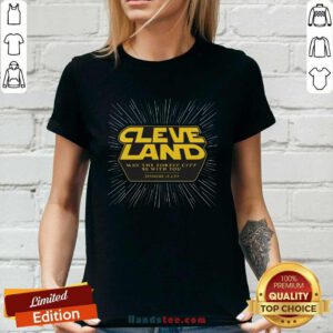 Premium Cleveland May The Forest City Be With You Ladies-tee