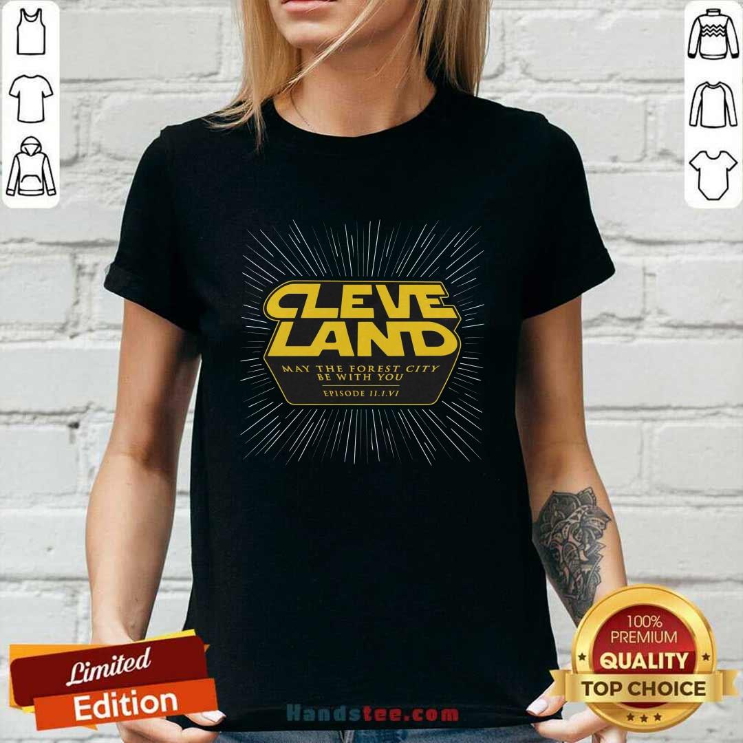 Premium Cleveland May The Forest City Be With You Ladies-tee