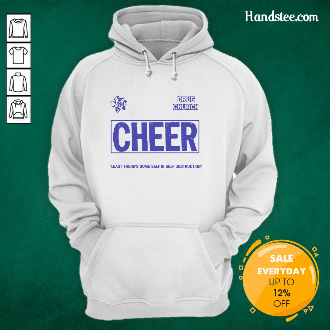 Drug Church Cheer Hoodie