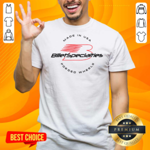 Billet Specialties Forged Wheels T-Shirt