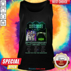 Beetlejuice 36th Anniversary 1988-2024 Thank You For The Memories Tank-top