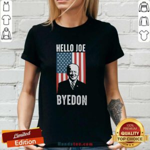 Nice Byedon Hello Joe Biden Bye Don Ladies-tee