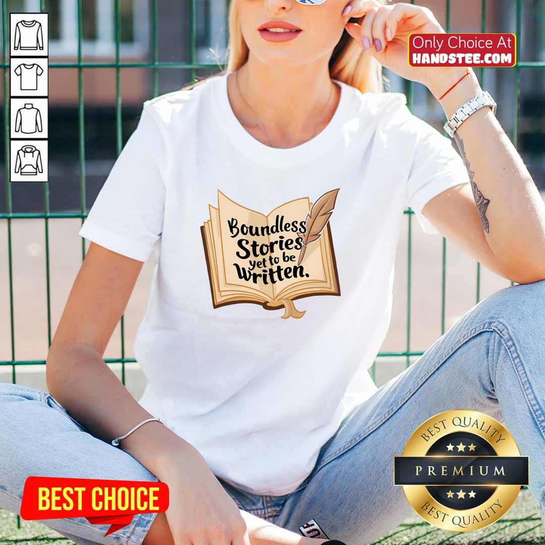 Funny Boundless Stories Yet To Be Written V-neck