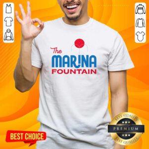Awesome The Marina Fountain T-Shirt