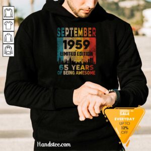 Nice Born In September 1959 65 Years Of Being Awesome Vintage Hoodie