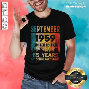 Nice Born In September 1959 65 Years Of Being Awesome Vintage T-Shirt