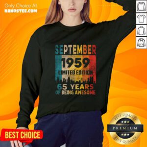 Nice Born In September 1959 65 Years Of Being Awesome Vintage Sweater