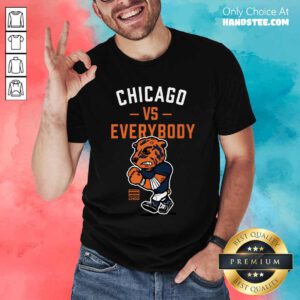 Nice Chicago Vs Everybody CHGO T-Shirt