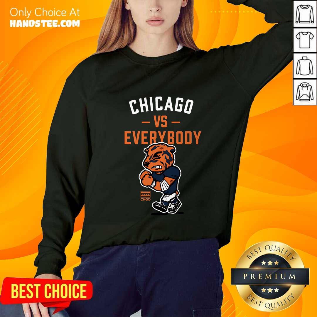 Nice Chicago Vs Everybody CHGO Sweater