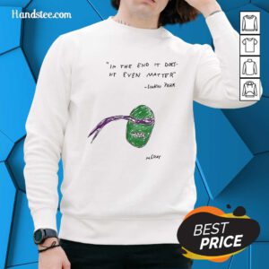 Pretty Donatello In The End It Doesn't Even Matter Linkin Park Sweater