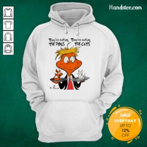 Top Dr Seuss They Are Eating The Dogs The Cats By Dr Douche Hoodie