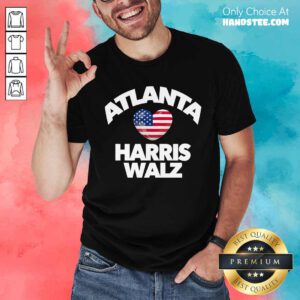 Good Atlanta Loves Harris Walz America South USA Election Georgia T-Shirt