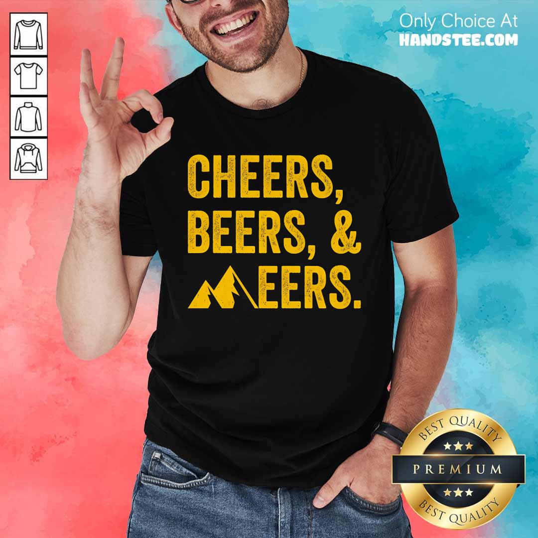 Good Cheers Beers And Mountaineers West Virginia T-Shirt