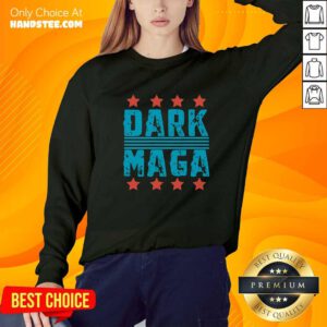 Good Dark Maga Funny Election 2024 Sweater