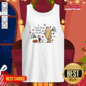 Hot Cute Winnie The Pooh I Love Fall Most Of All Tank-top