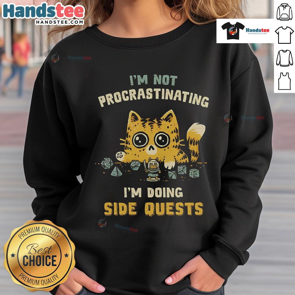 Cat sweatshirt with 'I'm Not Procrastinating, I'm Doing Side Quests' text, perfect for gamers and cat lovers.