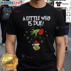 Awesome A Little Who Is Due Pregnancy Announcement T-Shirt featuring playful design for expecting parents.
