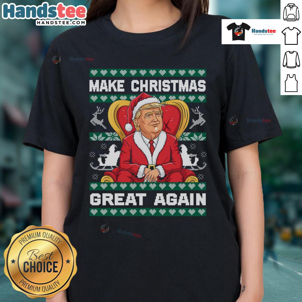 Awesome Trump Make Christmas Great Again Ladies Tee featuring festive design and bold text for holiday spirit.