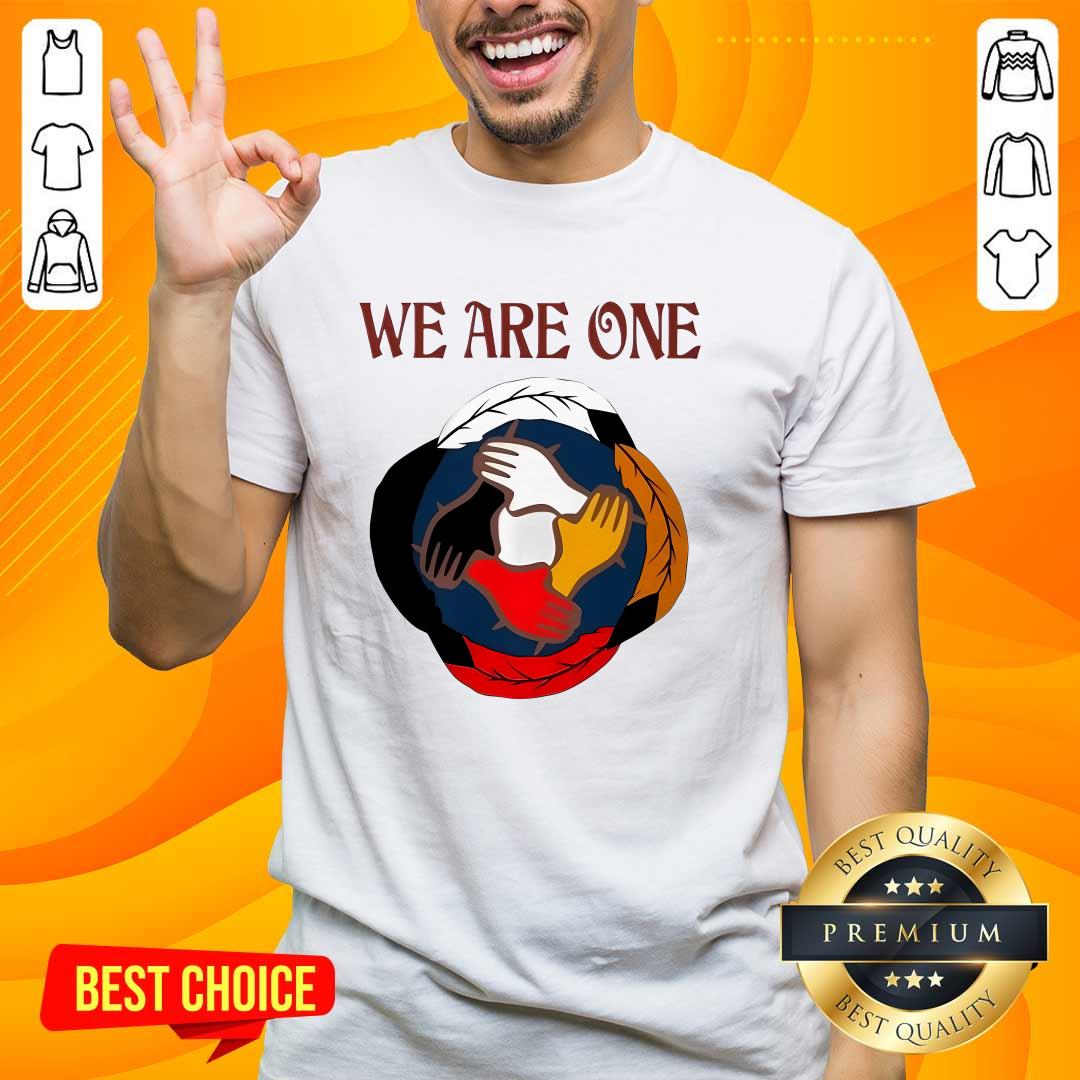 Awesome We Are One T-Shirt