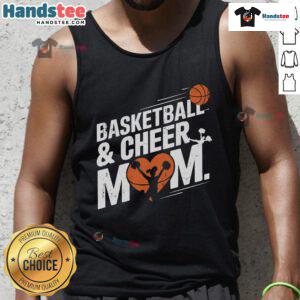 Funny Basketball and Cheer Mom tank top featuring playful graphics for proud basketball and cheer mothers.