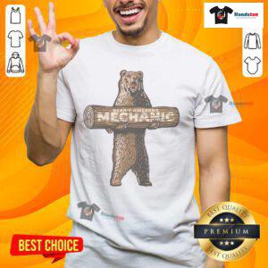 Funny Beary Awesome Mechanic Auto Repair Saying T-Shirt featuring a cartoon bear in a mechanic outfit with tools.
