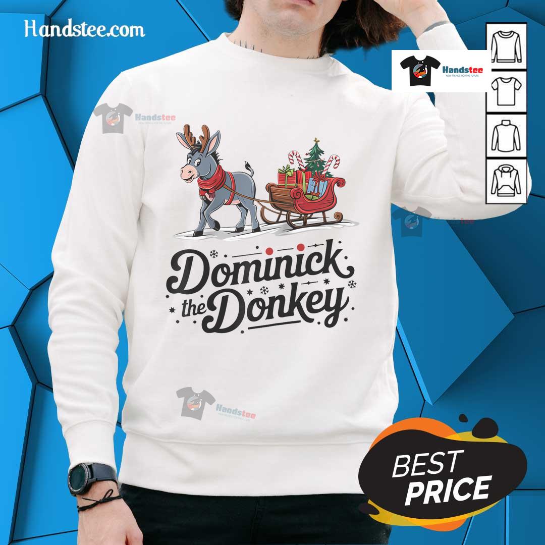 Alt Text: Funny Dominick the Donkey Christmas sleigh holiday sweatshirt featuring a festive design for the holiday season.