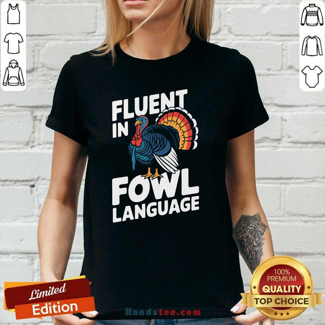 Funny Fluent In Fowl Language Chicken Thanksgiving Ladies-tee