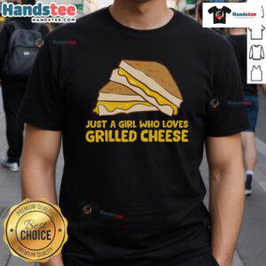 Funny Grilled Cheese t-shirt featuring 'Just A Girl Who Loves Grilled Cheese' slogan, perfect for cheese lovers.