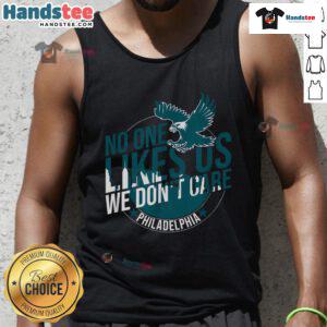 Vintage Philly Bird Gang tank top with humorous 'No One Likes Us, We Dont Care' slogan, perfect for fans.