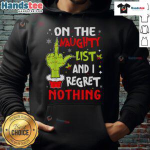 Funny Christmas hoodie featuring 'On the List of Naughty and I Regret Nothing' design, perfect for holiday celebrations.