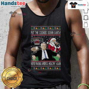 Funny Christmas tank top featuring 'Put the Cookies Down Santa, We're Making America Healthy Again' slogan.
