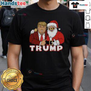 Funny Trump with Santa Claus Christmas T-Shirt featuring a humorous design for festive holiday celebrations.