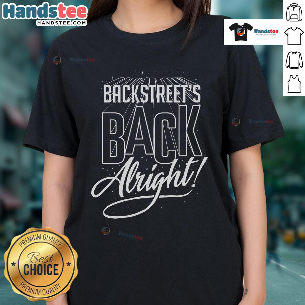 Good Backstreet BSB Back Alright Ladies Tee featuring vibrant graphics and a stylish fit for fans of the Backstreet Boys.