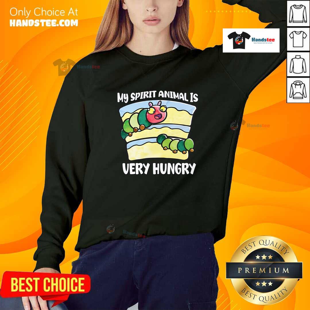 Good Cute My Spirit Animal Is Very Hungry Sweater