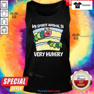 Good Cute My Spirit Animal Is Very Hungry Tank-top