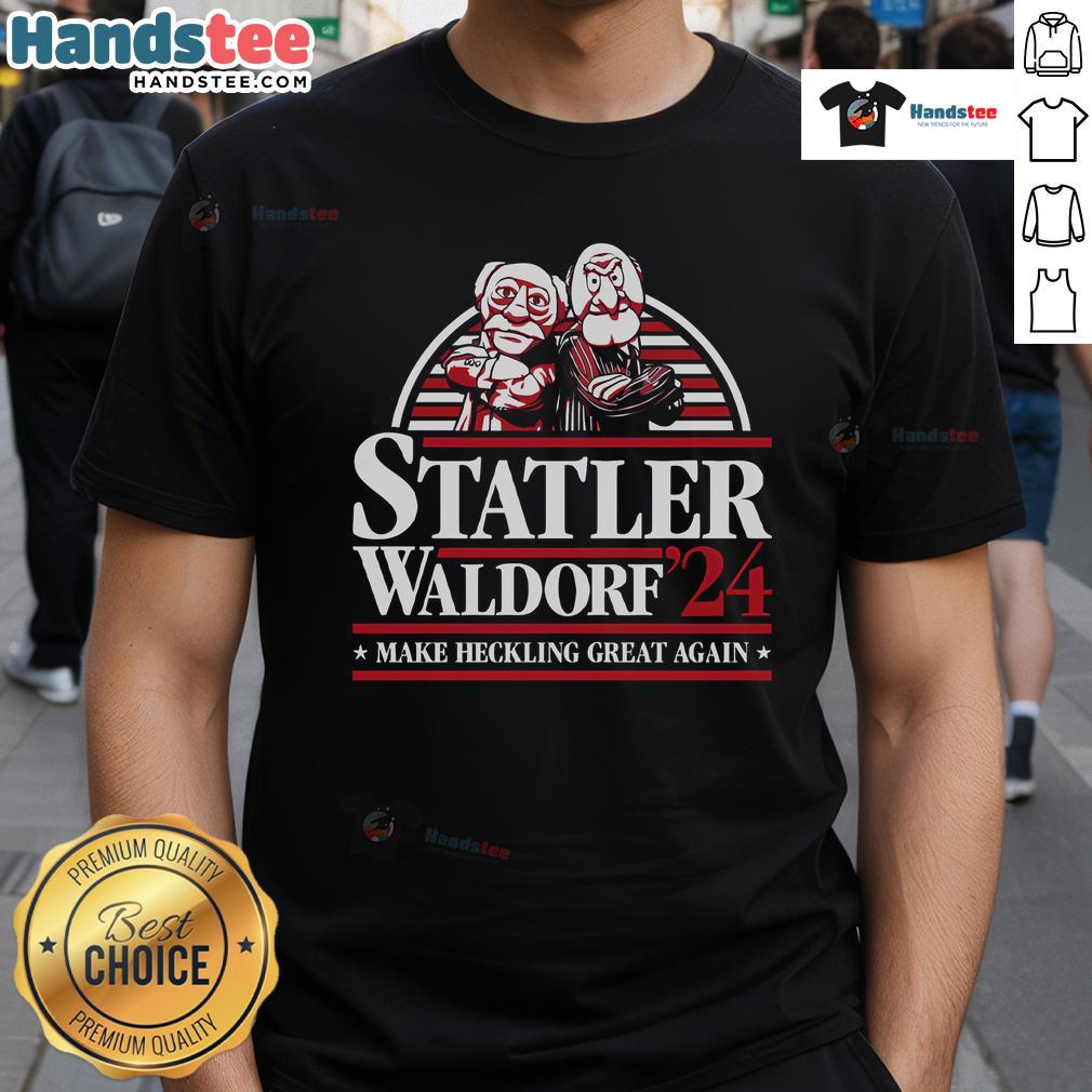 Statler and Waldorf heckling on 'Make Heckling Great Again' T-Shirt, perfect for Muppets fans and comedy lovers.