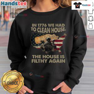 Vintage sweatshirt featuring 'Hot In 1776 We Had To Clean House' design, perfect for history lovers and casual wear.