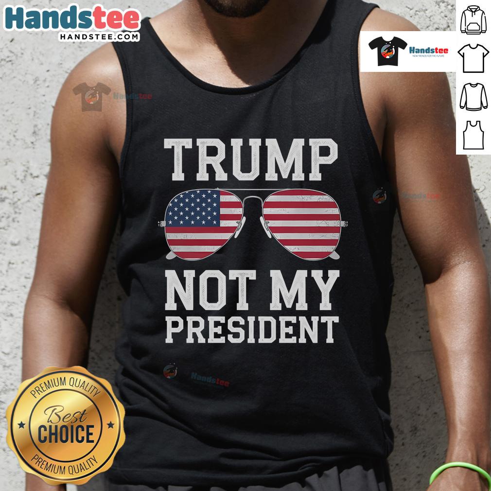 Stylish anti-Trump tank top featuring 'Not My President' slogan, perfect for activism and expressing dissent against Trump.