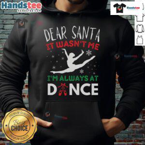 Funny 'Dear Santa, It Wasn't Me' ballet Christmas hoodie for kids, perfect for holiday dance events and festive gatherings.